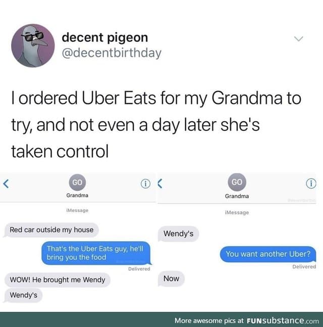 Grandma loves Uber Eats