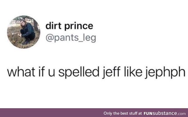 The correct way to spell Jeff