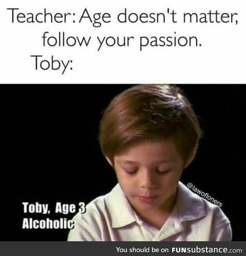 Be like Toby