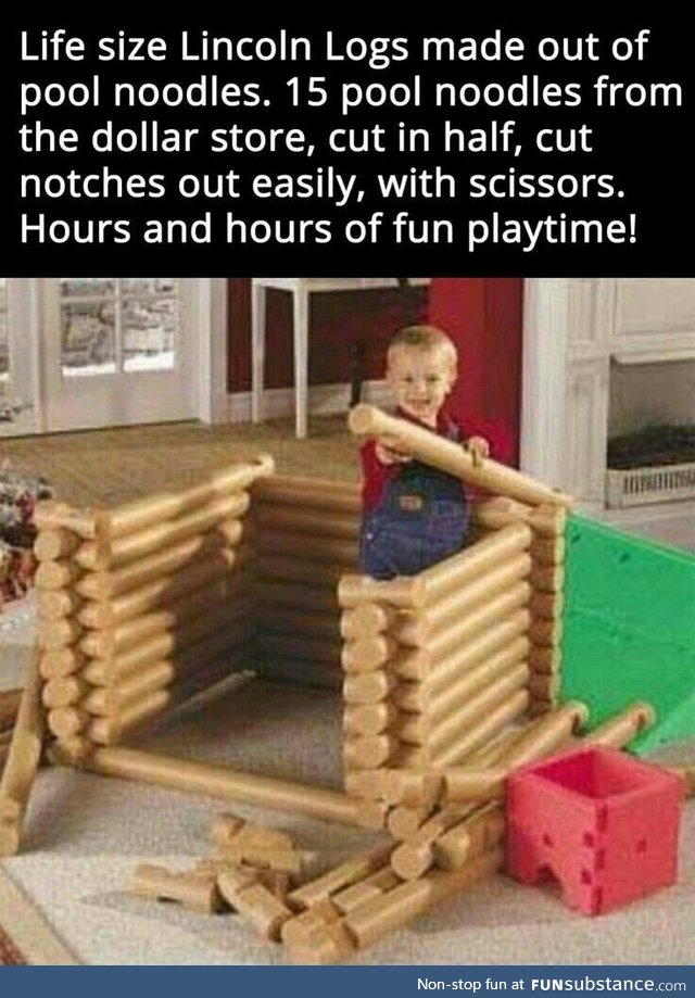 Lincoln Logs made out of pool noodles