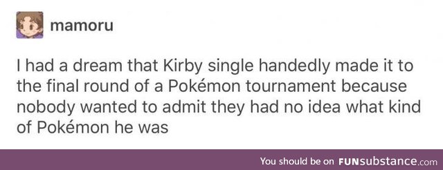 Kirby, the uhh Pokemon