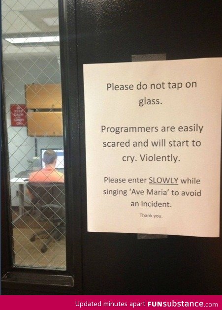 Don't scare the programmers