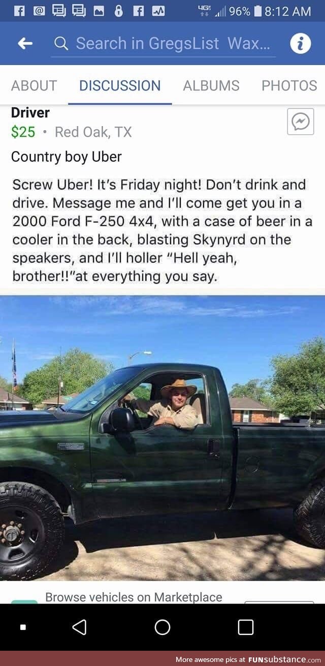 Hell Yeah, Brother! (Or: Screw Uber. Country Boy'll take you home To the place you belong)