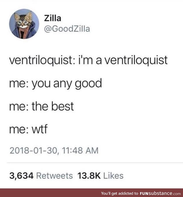 Ventriloquism is weird