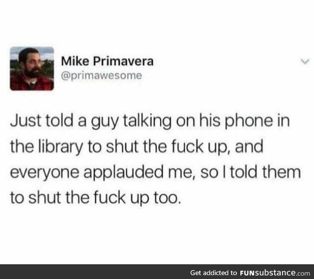 Shut the f*ck up in the library