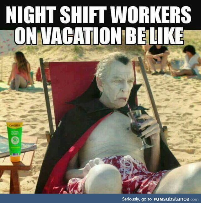 Night shift