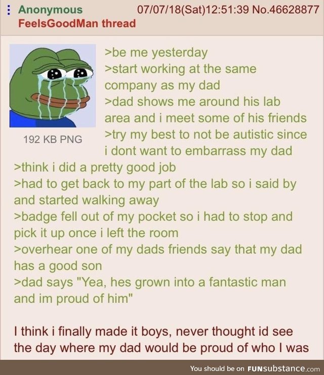 Anons dad is proud