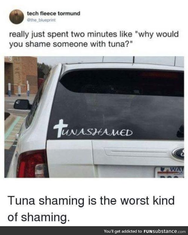 Tuna shame