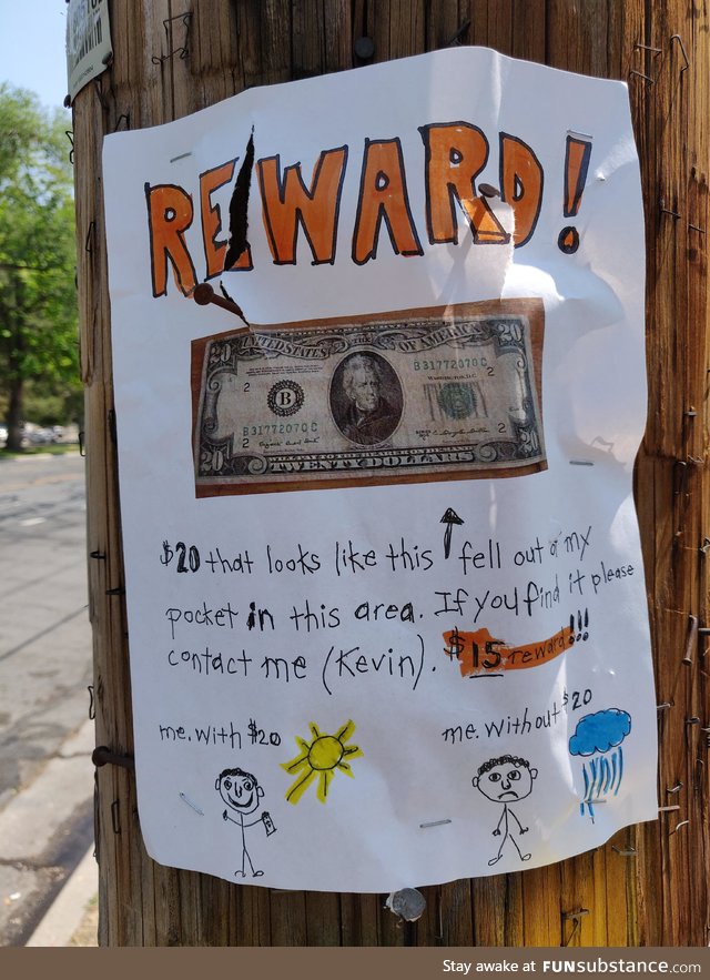 $15 reward for finding his $20