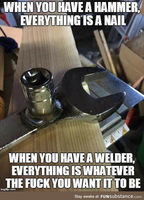 If I had a hammer