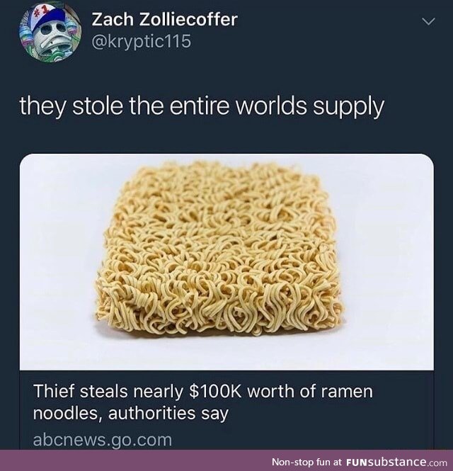 That's a lot of ramen