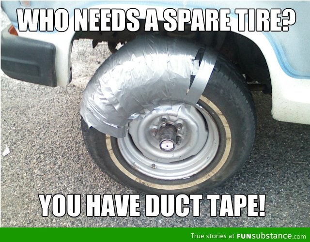 Spare tire, I don't need you!