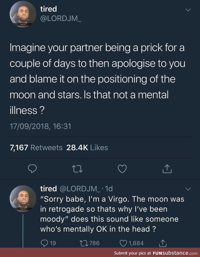 Blame the moon for my shitty behavior