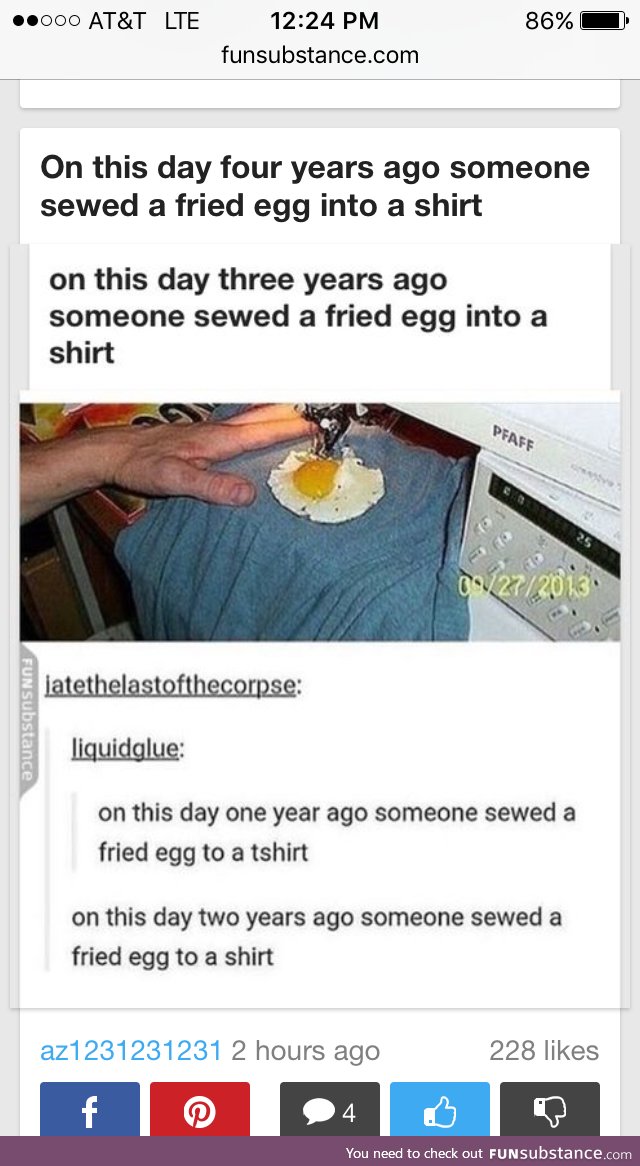 On this day 5 years ago someone sewed a fried egg into a shirt