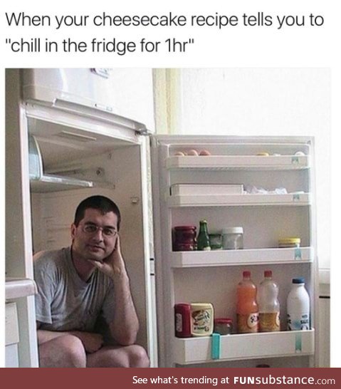 Chill in the fridge