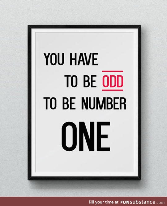 Be odd