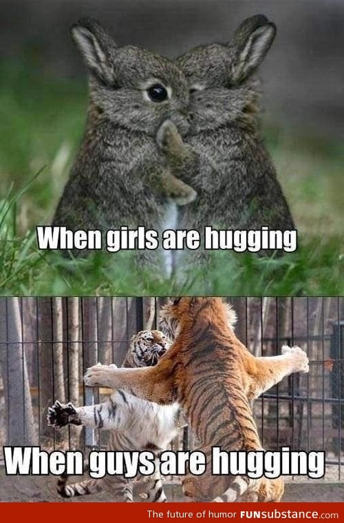 Girls vs Guys Hugging