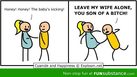 The baby's kicking