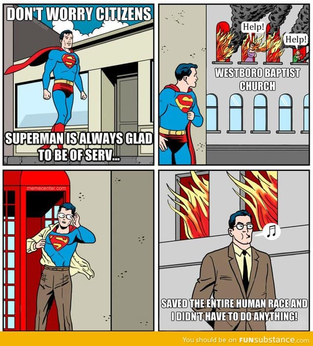 Superman saves the day!