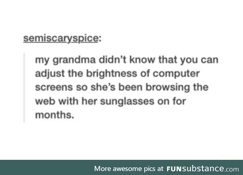 Grandma is resourceful