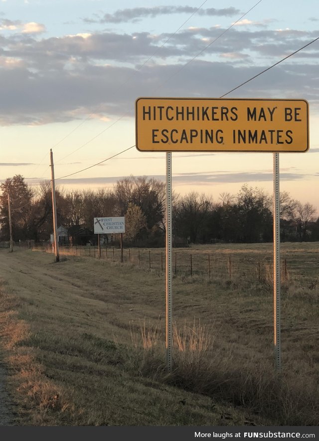 ‪“Pick up a hitchhiker, because they might be running away from a prison inmate.”