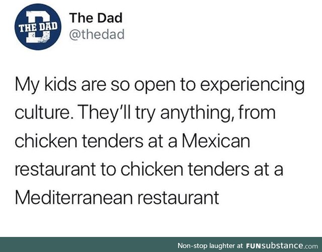 Sometimes chicken tenders are different