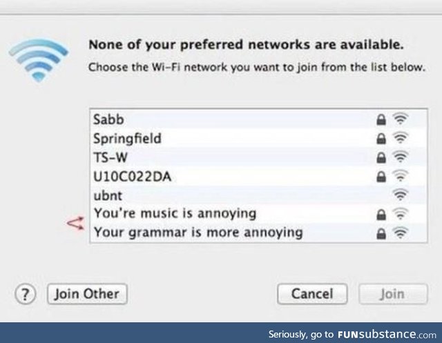 You're Wifi is annoying