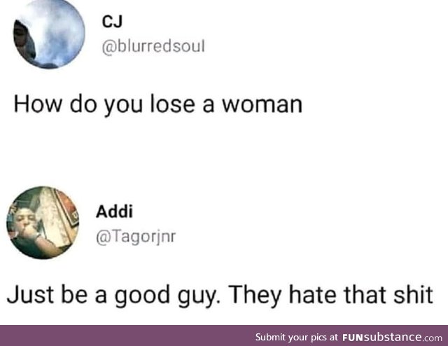 How to lose a woman