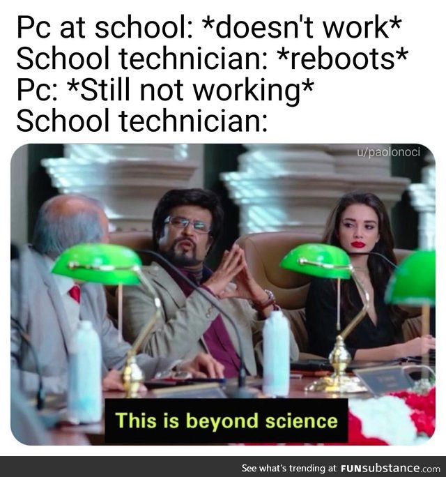 My school tech support in a nutshell