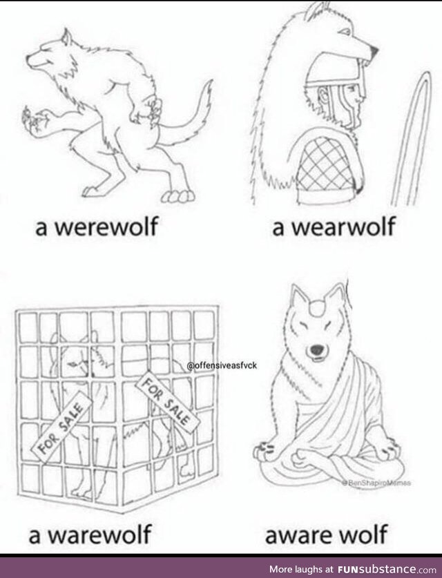 Has anyone seen the wherewolf?
