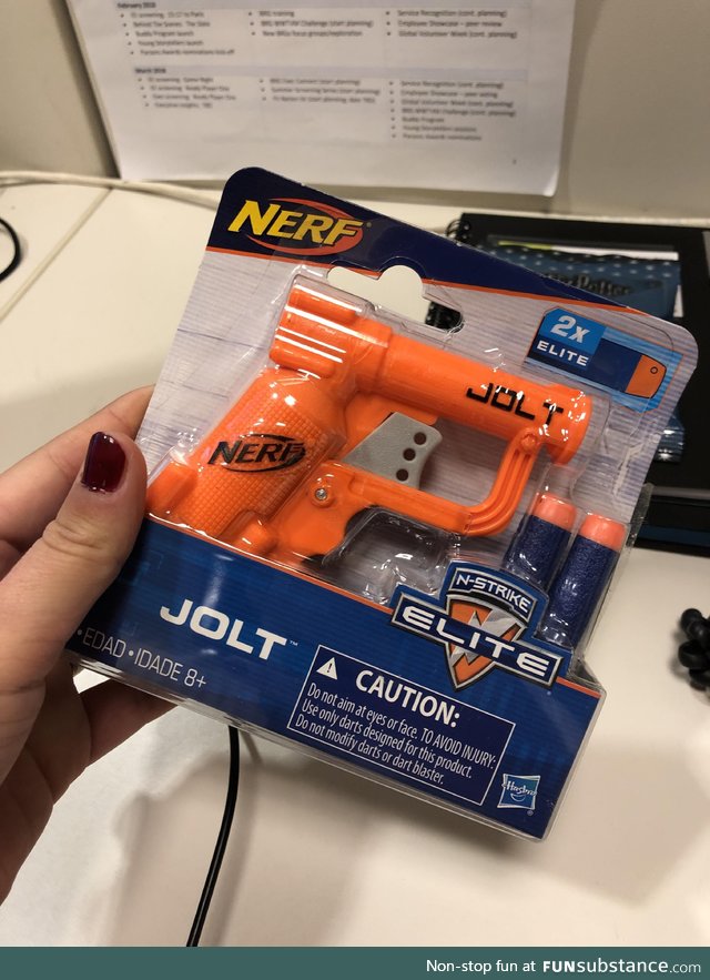 It’s my first day of my new job and my boss gave me a nerf gun to shoot my co-workers