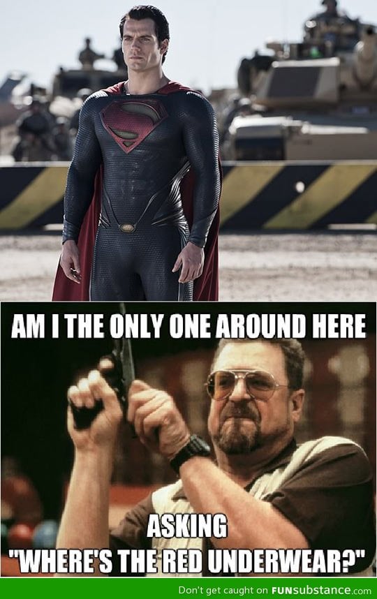 It's good that he wore it right in the new superman