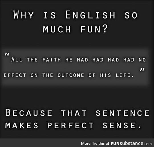 English, such a wonderful language