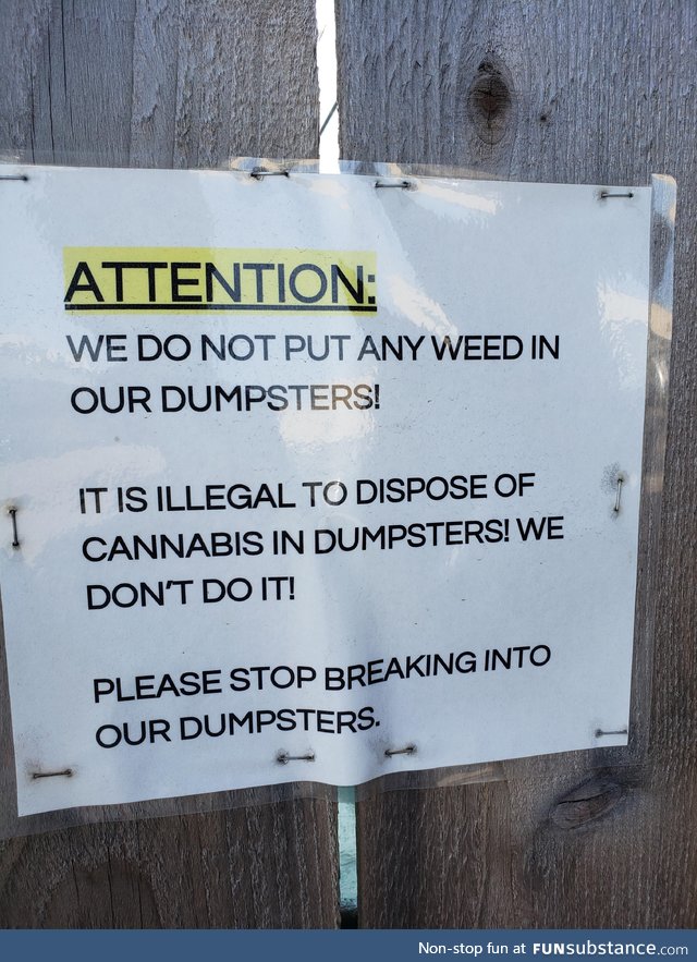 While in Washington State recently, I found this sign outside a weed dispensary