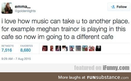 Yeah, music is great