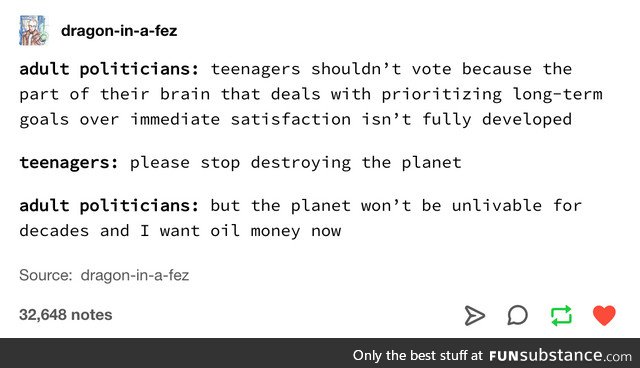 Teenagers shouldn't vote. Probably