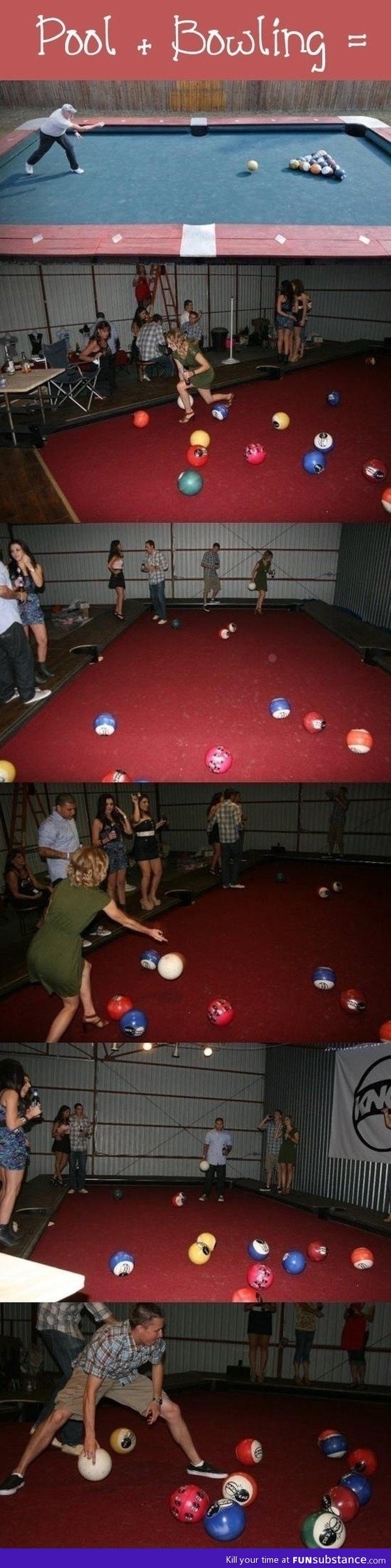 Pool + bowling = Epic