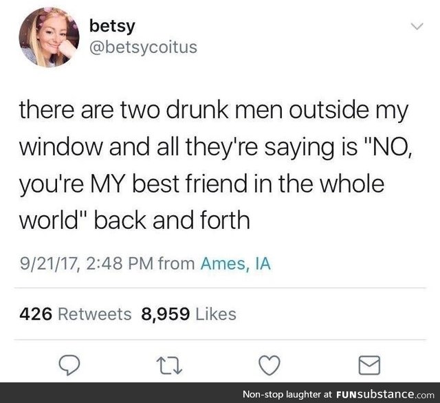 Drunk best friends