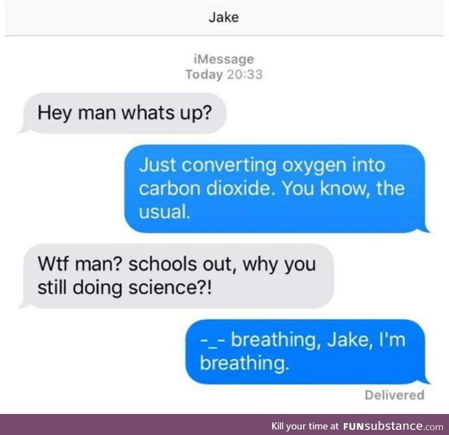 Come on Jake