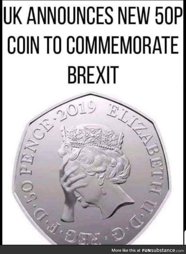 New Coin to commemorate Brexit!