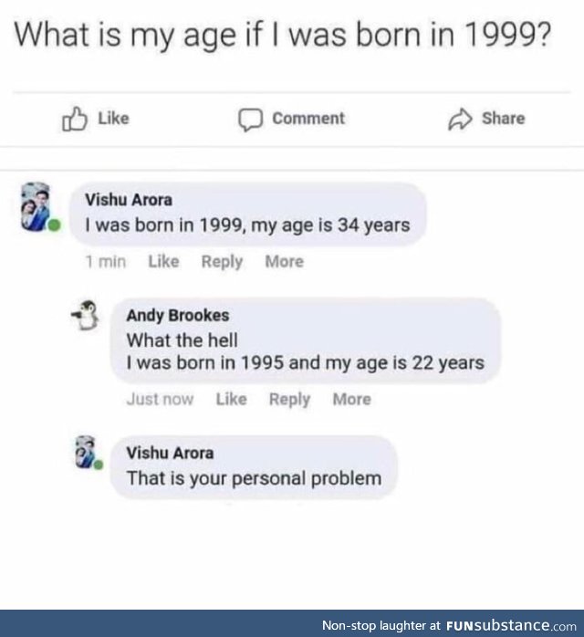 Now I am having confusion about my age