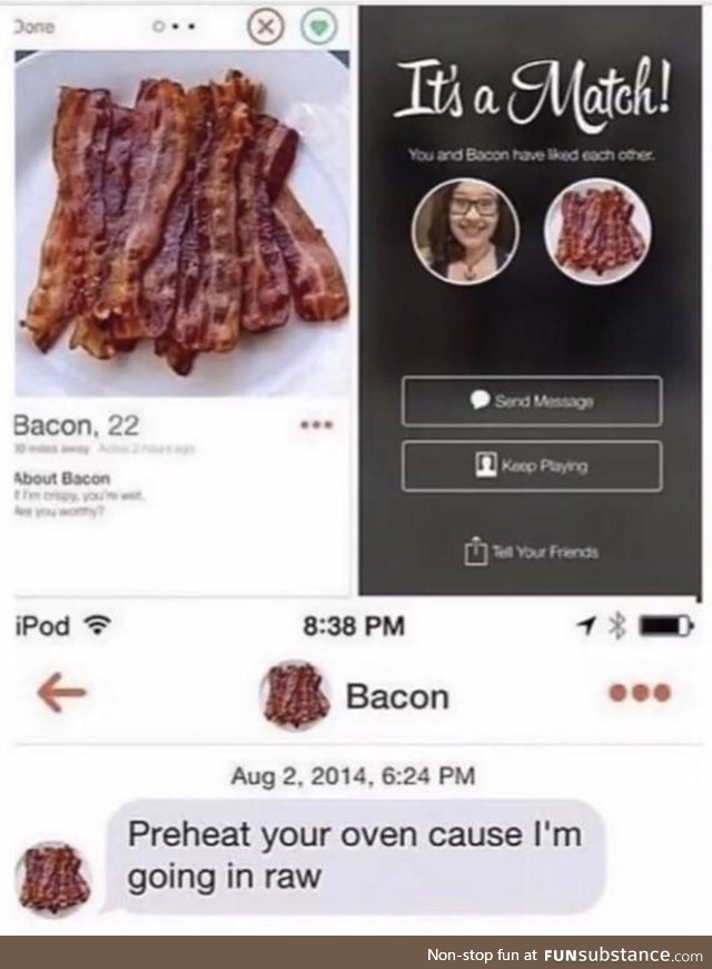 Matched with bacon