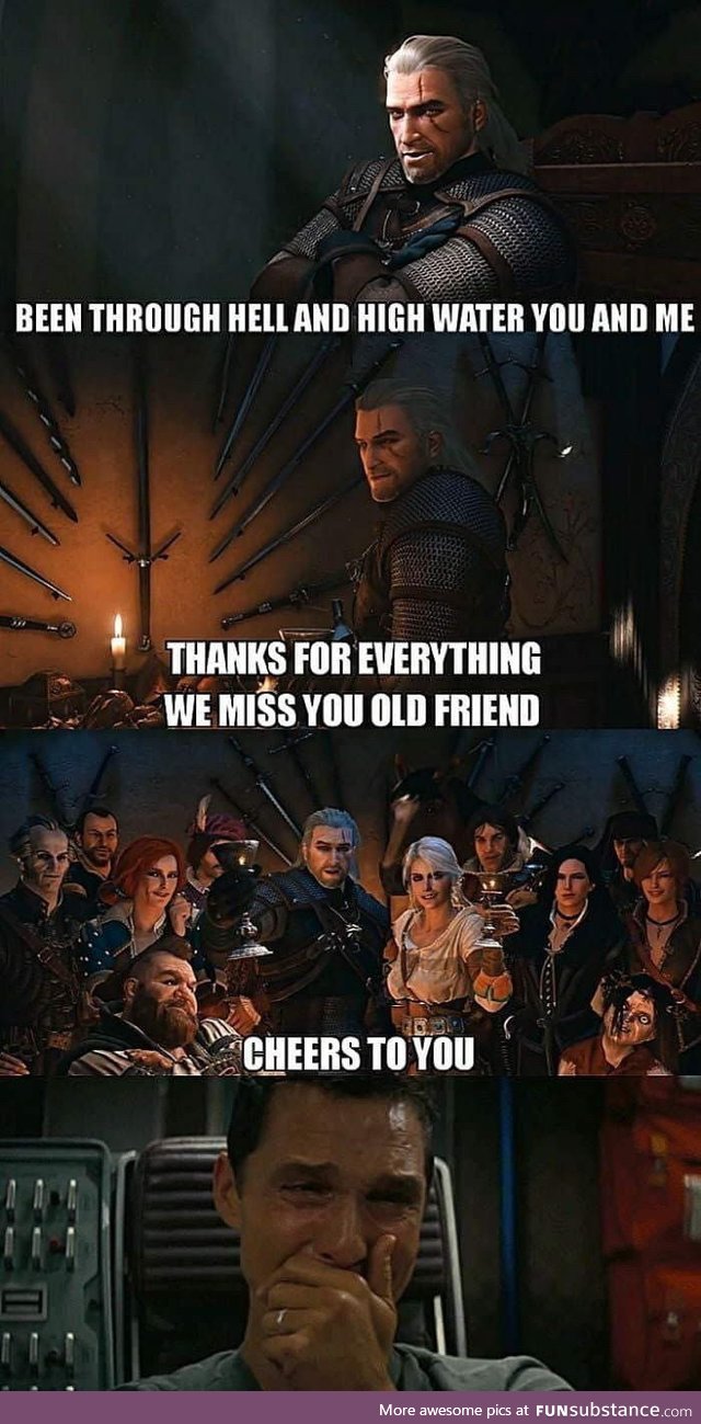 Finishing the Witcher trilogy be like