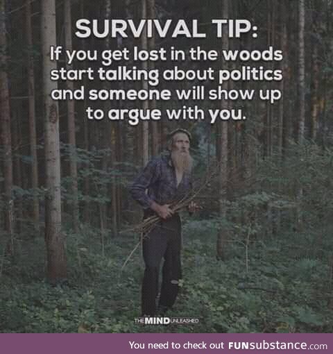 Just one survival tip