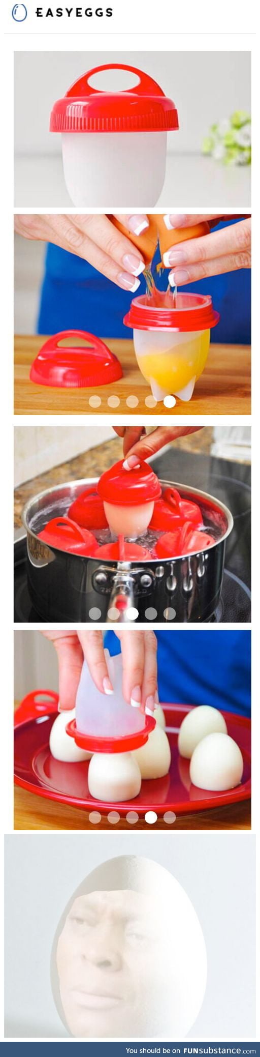 So they invented an Egg Boiling Shell to boil eggs without a shell. It is made of plastic