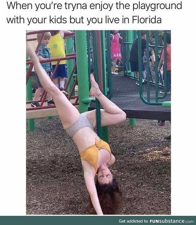 At least she takes her kids to the playground I guess