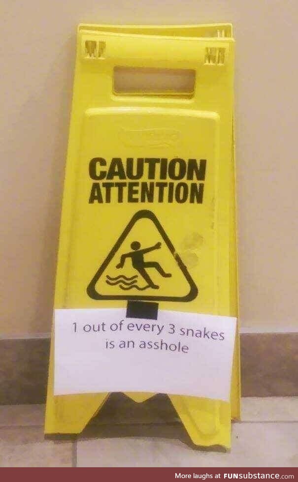 Beware snek