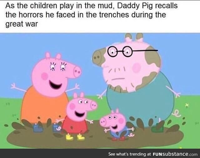 Peppa Pig was dark af