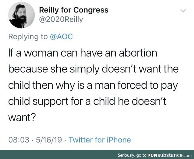 Cause all men will stop paying child support