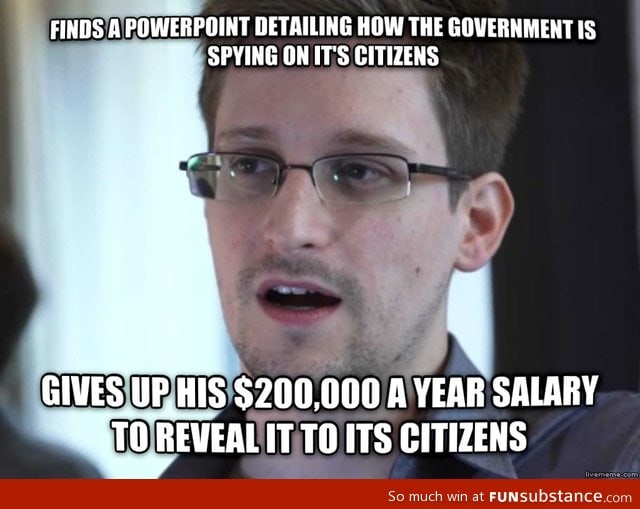 Good guy Snowden